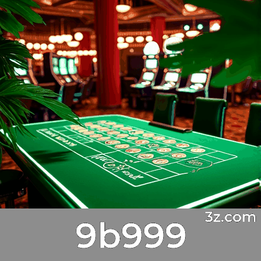 9b999 - Seu cassino online seguro e divertido!